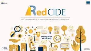 La imagen muestra el logotipo de Red CIDE (Red Canaria de Centros de Innovación y Desarrollo Empresarial), acompañada del lema "La innovación a tu alcance". Está respaldada por el Gobierno de Canarias y la Unión Europea, destacando elementos gráficos relacionados con la tecnología, la sostenibilidad y el desarrollo empresarial.