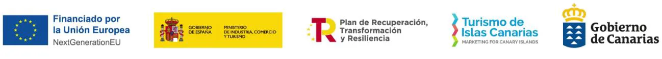 Financiado por la Unión Europea NextGenerationEU – Ministerio de Industria, Comercio y Turismo – Plan de Recuperación, Transformación y Resiliencia – Turismo de Islas Canarias – Gobierno de Canarias
